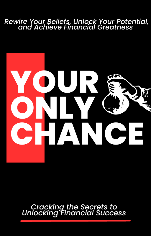 YOUR ONLY CHANCE